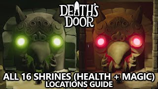 Deaths Door  All 16 Shrine Locations  Max Health and Magic Upgrades Guide  Crystals [upl. by Godwin629]