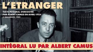 LÉtranger de CAMUS lu par CAMUS  Frémeaux amp Associés [upl. by Anairotciv]