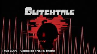 Glitchtale OST  True LOVE Genocide Frisks Theme [upl. by Okir517]