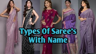 24 Different types of Sarees In india amp their Name  Fashinable amp Traditinal Sarees [upl. by Bodi]