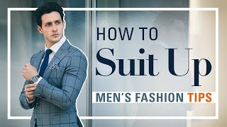 How to Suit Up  Men’s Fashion Tips  Doctor Mike [upl. by Keely]