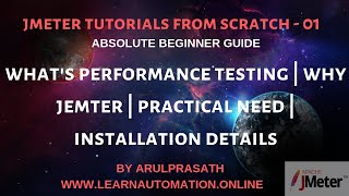 JMeter Tutorials  01  Why Jmeter  Performance testing  Installation  Getting started  Tamil [upl. by Aanas]