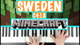 How to play SWEDEN C418  Minecraft Piano Tutorial [upl. by Stiruc]