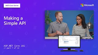 Making a Simple API  ASPNET Core 101 7 of 13 [upl. by Aelgna211]