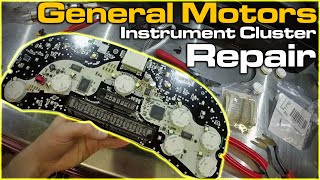 GM Instrument Cluster Repair [upl. by Erine799]