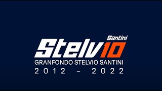 GRANFONDO STELVIO SANTINI 2022  June 12th [upl. by Lewes]