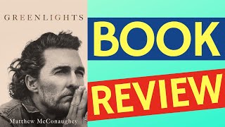 Greenlights Book Review Matthew McConaugheys Life Lessons revealed [upl. by Spain]