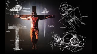 Jesus’ Suffering and Crucifixion  A Medical Point of View [upl. by Dunkin]