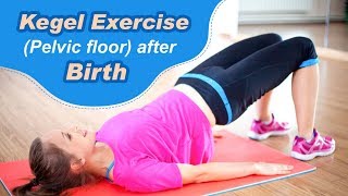 Pelvic Floor Kegel Exercise After Delivery [upl. by Muhammad]