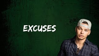 Kane Brown  Excuses Lyrics [upl. by Holihs]