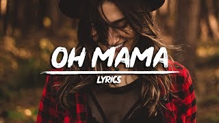 Kinsey  Oh Mama Lyrics [upl. by Rehtnug]