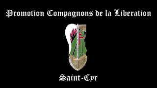 Paroles Compagnons de la Libération SaintCyr Chant de Promotion [upl. by Ellimahs131]