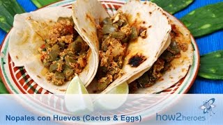 Nopales con Huevos Cactus w Eggs [upl. by Ennaehr600]