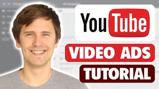 YouTube Video Ads Tutorial  StepByStep for Beginners [upl. by Jezebel141]