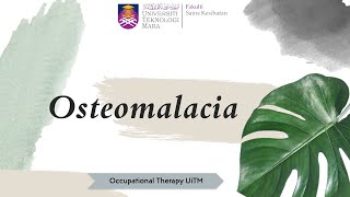 LESSON 5 OSTEOMALACIA [upl. by Ille]