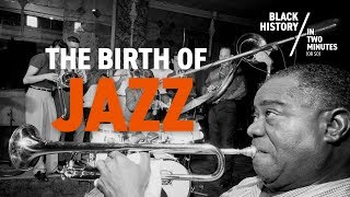 The Birth of Jazz [upl. by Scales]