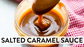 Homemade Salted Caramel Sauce  Sallys Baking Recipes [upl. by Inaflahk472]