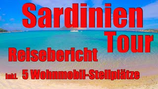 Sardinien mit dem Wohnmobil Reisebericht Vorstellung WohnmobilStellplätze der Tour [upl. by Sianna891]