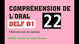 DELF B1  Compréhension de loral no 22 [upl. by Epstein]