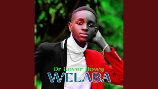 Welaba [upl. by Felton]