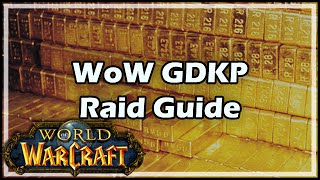 World of Warcraft WoW GDKP Raid Guide [upl. by Eda]