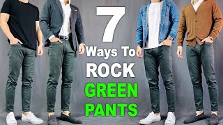 7 Ways To ROCK Green pants  Outfit Ideas For Men [upl. by Doggett771]