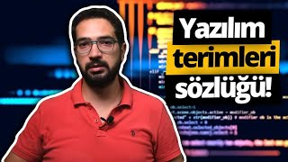 Yazılım terimlerinin anlamları  Yazılım terimleri sözlüğü [upl. by Romelda]