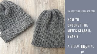 Mens Classic Beanie  Free Crochet Pattern [upl. by Florette]