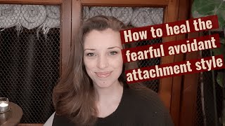 Healing Fearful Avoidant Attachment Style Techniques amp Tips For Transformation  HealingFacom [upl. by Attoynek]