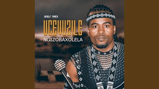 Ngizobaxolela [upl. by Esadnac]