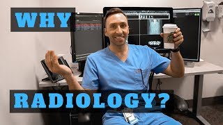 WHY I CHOSE RADIOLOGY Residency  10 Reasons [upl. by Ciccia627]