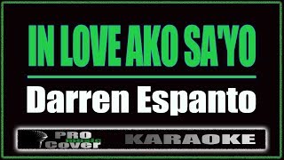 In Love Ako Sayo  Darren Espanto KARAOKE [upl. by Roxanna]