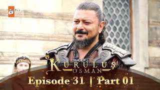 Kurulus Osman Urdu  Season 2  Episode 31  Part 01 [upl. by Amian921]