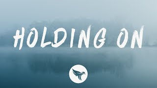 Dabin  Holding On Lyrics feat Lowell [upl. by Chev591]