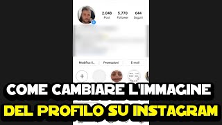 Come cambiare limmagine del profilo su Instagram [upl. by Maible382]