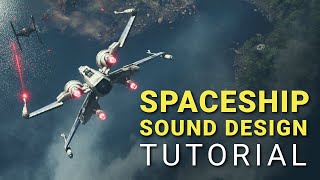 Tutorial Spaceship Sound Design with Marshall McGee [upl. by Araht]