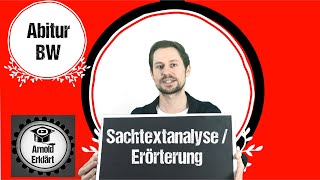 Sachtextanalyse und Erörterung  Abitur BW [upl. by Asta59]