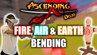 FIRE AIR amp EARTH BENDING IN ASCENDING  DOJO [upl. by Ariom351]