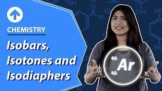 Isobars Isotones and Isodiaphers  Structure Of Atom  Chemistry  Class 9 [upl. by Ahseal]