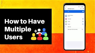 How to Have Multiple Users on Android [upl. by Brandwein47]