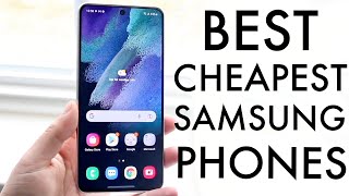 Best Cheapest Samsung Phones 2023 [upl. by Ahsitram]