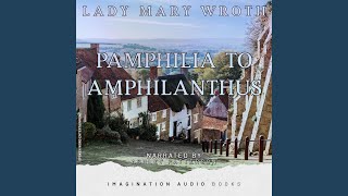 Pamphilia To Amphilanthus  Part 1 Sonnets 1  24 Songs 1  4 [upl. by Enelyk343]