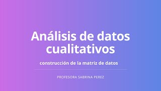 Análisis de datos cualitativos [upl. by Syck]