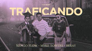 Ñengo Flow x Myke Towers x Brray  Traficando Official Audio [upl. by Engis]