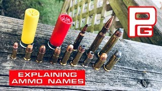 Ammunition Names and Terms Explained [upl. by Acessej]