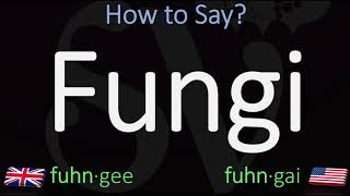 How to Pronounce Fungi CORRECTLY British Vs American Pronunciation [upl. by Jerome]