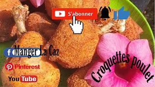 Croquettes poulet [upl. by Asilef]