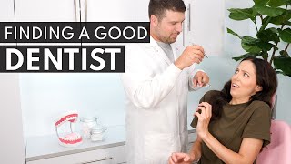 How To Find A Good Dentist [upl. by Sarena]