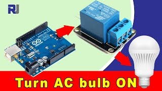 How to use 5V Relay with Arduino to turn ON and OFF AC bulb or DC load [upl. by Specht]