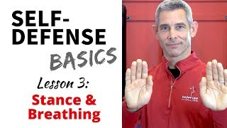 SelfDefense Basics Lesson 3  Stance and Breathing [upl. by Brigida]